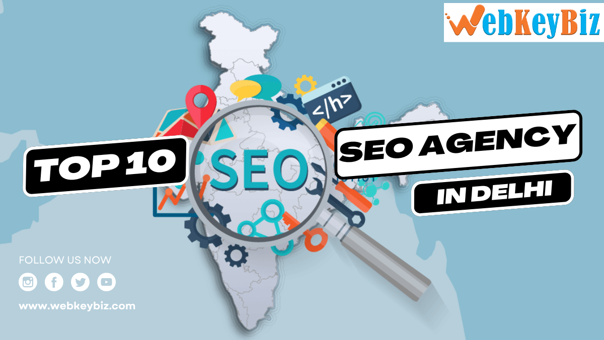 Top 10 SEO Agency in Delhi